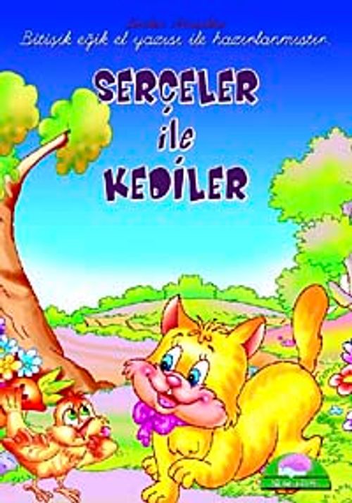 Serçeler ve Kediler / Sevilen El Yazılı Masallar