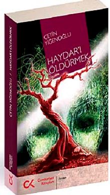 Haydar'ı Öldürmek