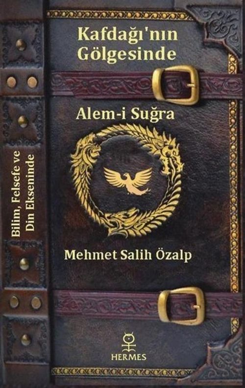 Kafdağı'nın Gölgesinde & Alem-i Suğra