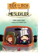 Efe ile Ece Büyüyor Öğreniyor - Meslekler