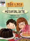 Efe ile Ece B&uuml;y&uuml;yor &Ouml;ğreniyor - Misafirlikte