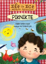 Efe ile Ece Büyüyor Öğreniyor - Piknikte