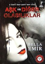Aşk ve Diğer Olasılıklar