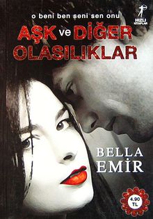 Aşk ve Diğer Olasılıklar