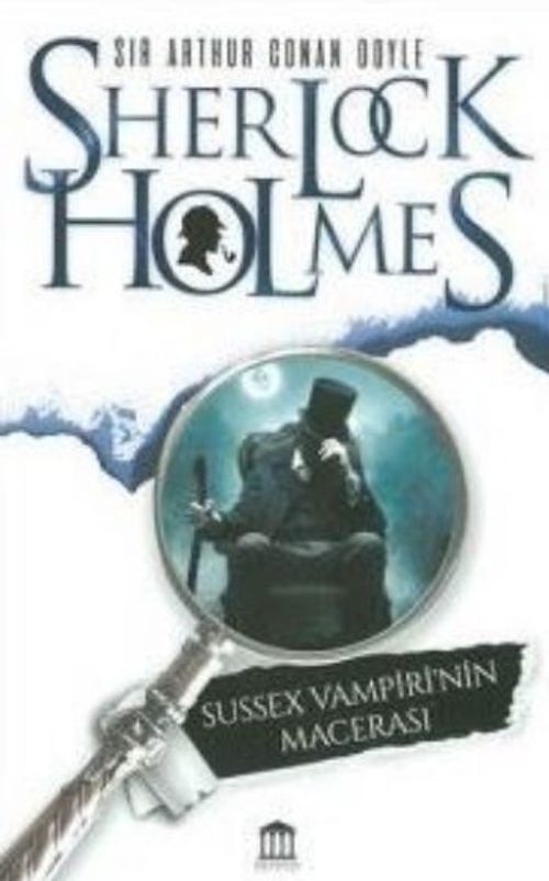 Sherlock Holmes / Sussex Vampiri'nin Macerası
