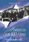 Atatürk'ün Son 100 Günü