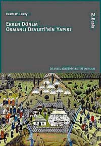 Erken Dönem Osmanlı Devleti'nin Yapısı