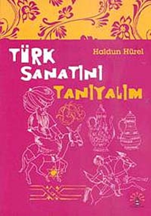 Türk Sanatını Tanıyalım