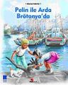 Pelin ile Arda Brötonya'da