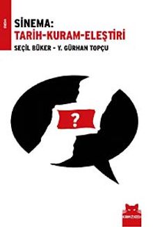 Sinema & Tarih-Kuram-Eleştiri