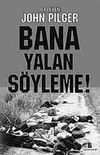 Bana Yalan S&ouml;yleme