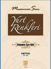 Yurt Renkleri (Orkestra İ&ccedil;in S&uuml;it)