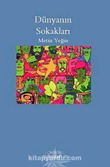 Dünyanın Sokakları - Metin Yeğin