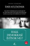 Halk Demokrasi İstiyor mu?