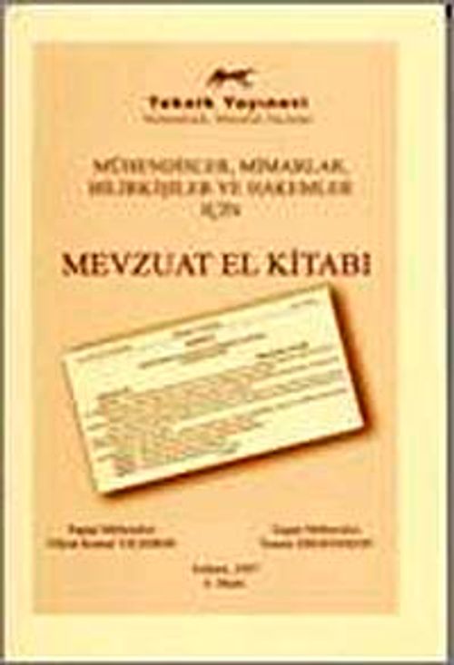 Mevzuat El Kitabı & Mühendisler, Mimarlar, Bilirkişiler ve Hakemler İçin
