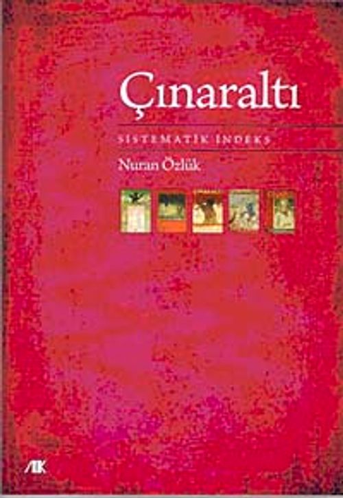 Çınaraltı & Sistematik İndeks