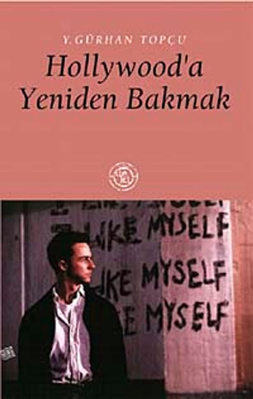 Hollywood'a Yeniden Bakmak