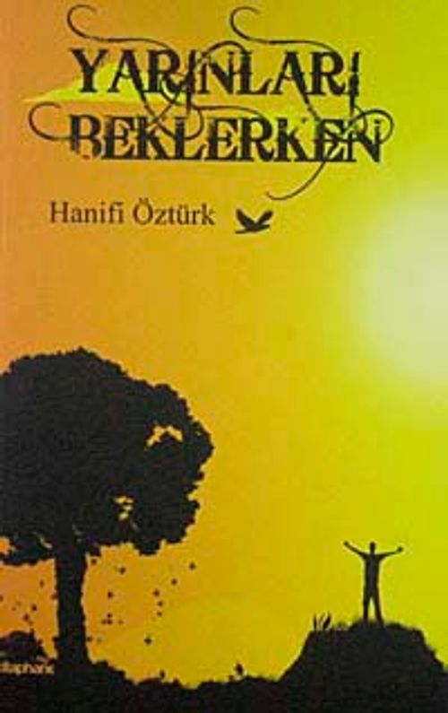 Yarınları Beklerken