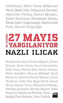 50. Yılında 27 Mayıs Yargılanıyor