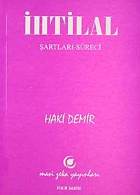 İhtilal & Şartları-Süreci