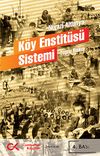 K&ouml;y Enstit&uuml;s&uuml; Sistemi & Toplu Bakış