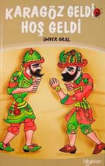 Karagöz Geldi Hoş Geldi