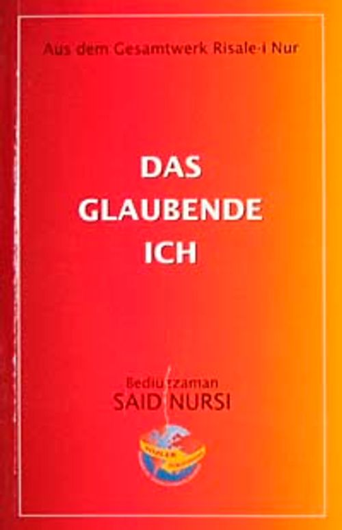 Das Glaubende Ich-Ene ve Zerre Risalesi (Almanca)