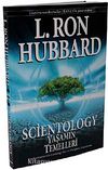 Scientology Yaşamın Temelleri & Yeni Başlayanlar için Scientology Teori ve Pratiğinin Temel Kitabı