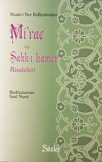 Mirac ve Şakk-ı Kamer Risaleleri