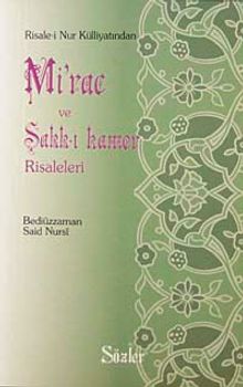 Mirac ve Şakk-ı Kamer Risaleleri