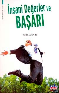 İnsani Değerler ve Başarı