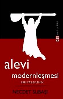 Alevi Modernleşmesi & Sırrı Faş Eylemek