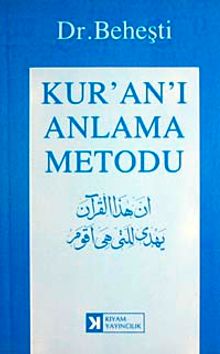 Kur'an'ı Anlama Metodu