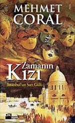 Zamanın Kızı İstanbul'un Sarı Gülü