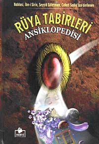 Rüya Tabirleri Ansiklopedisi (Ciltli-İthal kağıt)