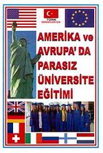 Amerika ve Avrupa'da Parasız Üniversite Eğitimi