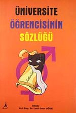 Üniversite Öğrencisinin Sözlüğü