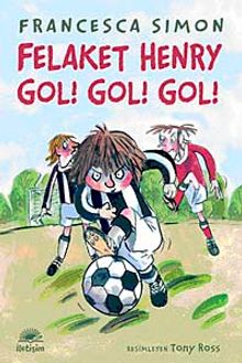 Felaket Henry Gol! Gol! Gol!