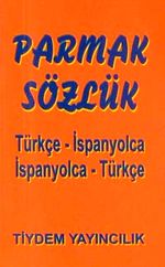 Parmak Sözlük / Türkçe-İspanyolca