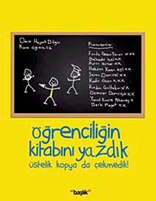 Öğrenciliğin Kitabını Yazdık & Üstelik Kopya da Çekmedik!