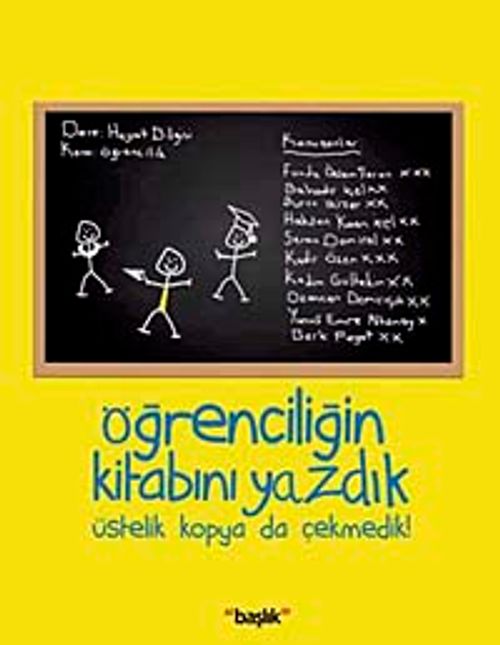 Öğrenciliğin Kitabını Yazdık & Üstelik Kopya da Çekmedik!