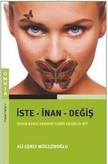 İste-İnan-Değiş