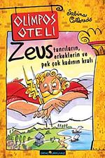 Olimpos Oteli - Zeus & Tanrıların Erkeklerin ve Pek Çok Kadının Kralı