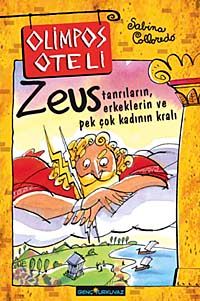Olimpos Oteli - Zeus & Tanrıların Erkeklerin ve Pek Çok Kadının Kralı