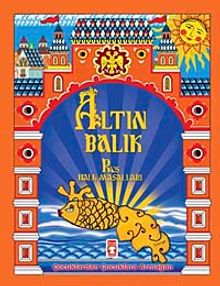 Altın Balık Rus Halk Masalları