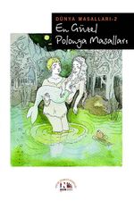 En Güzel Polonya Masalları / Dünya Masalları 2
