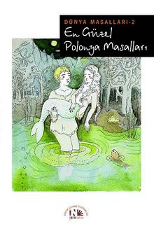 En Güzel Polonya Masalları / Dünya Masalları 2 - Anonim