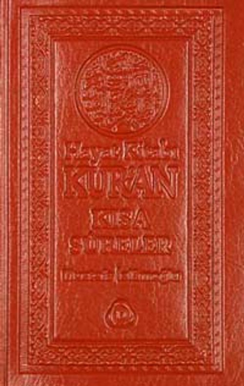 Hayat Kitabı Kur'an Kısa Sureler & Gerekçeli Meal-Tefsir (Cep Boy)