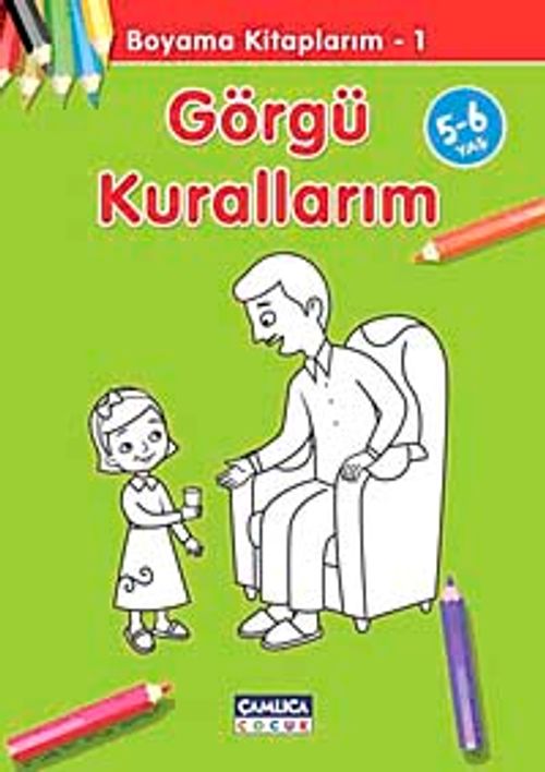 Görgü Kurallarım