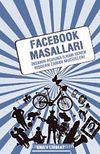 Facebook Masalları & İnsanın Ruhuna İlham Veren Modern Zaman Mucizeleri